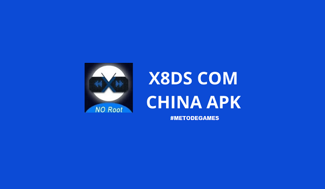 X8ds Com China Apk Versi 3 5 4 Tanpa Iklan Download Disini Metodegames